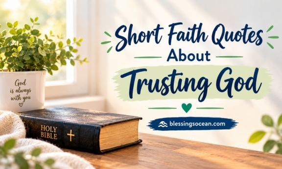short-faith-quotes-about-trusting-god